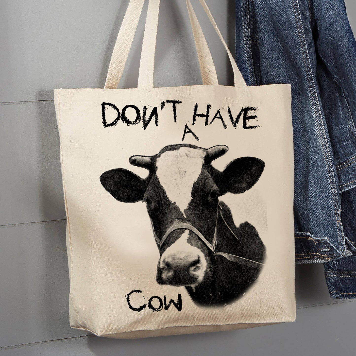 Don't Have a Cow , 12 oz Tote Bag