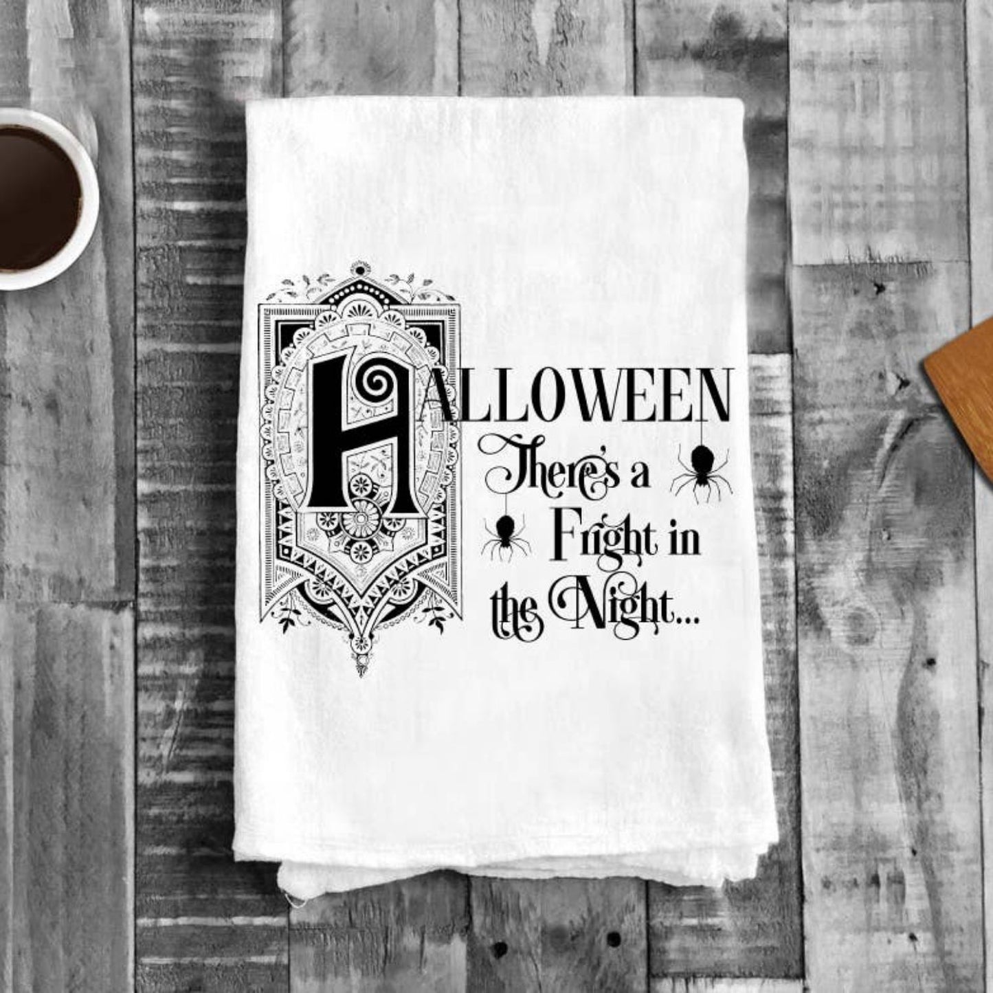 There's a Fright in the Night Spider Fancy, Tea Towels