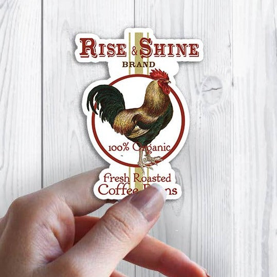 Rise & Shine Rooster Coffee Sticker