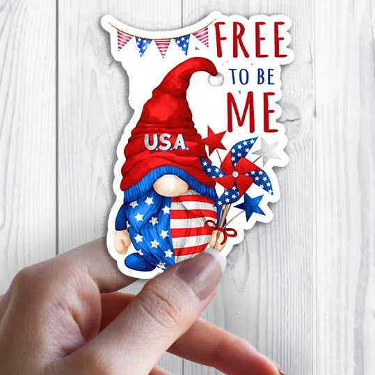 4th of July Gnome Free To be Me Sticker