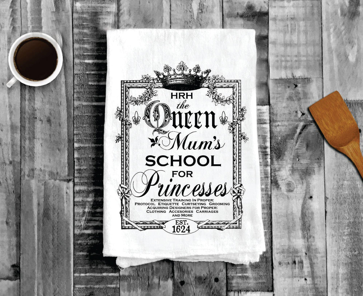 Queen Mum's School for Princesses, Cotton Tea Towels