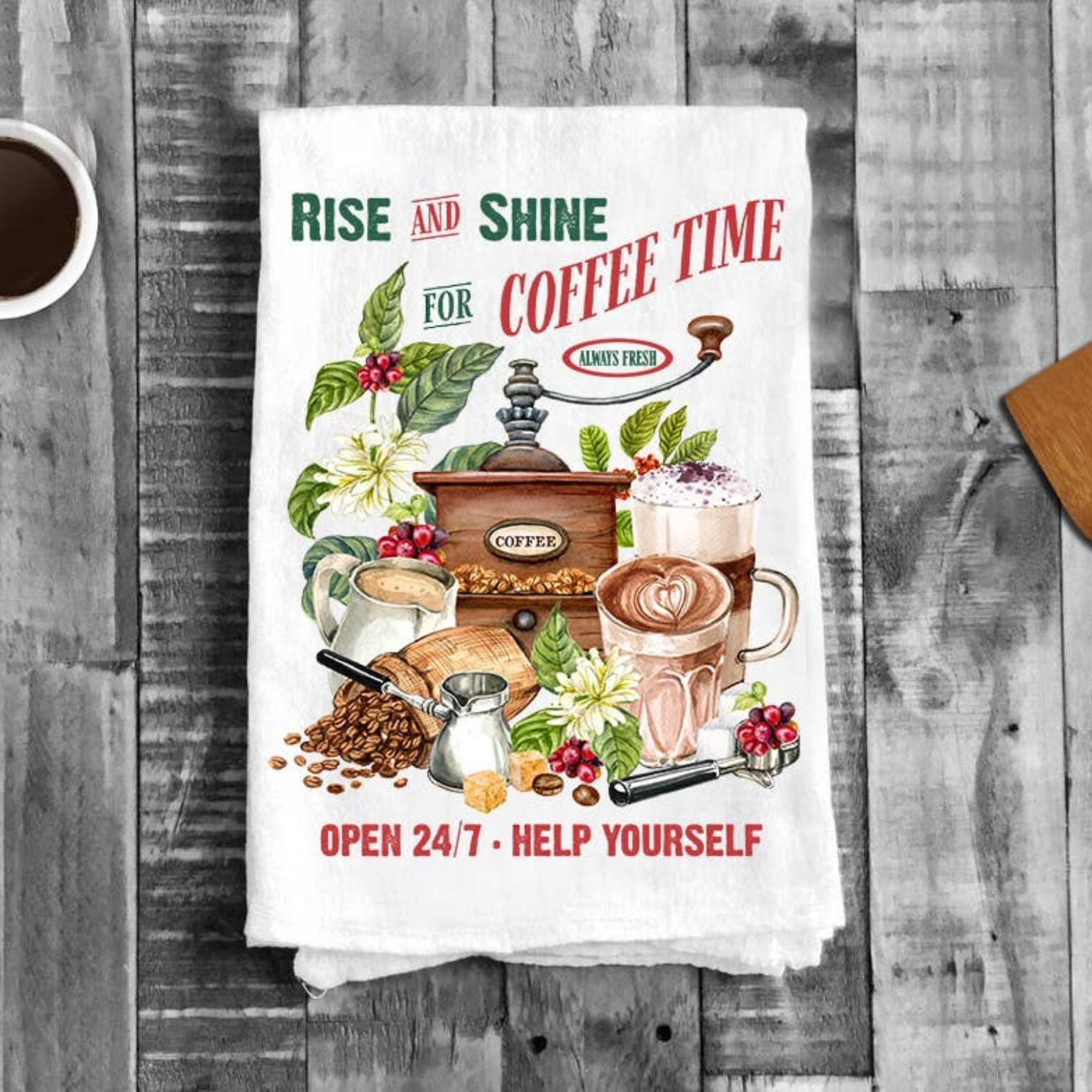 Rise and Shine Coffee Latte Cotton Flour Sack Tea Towels