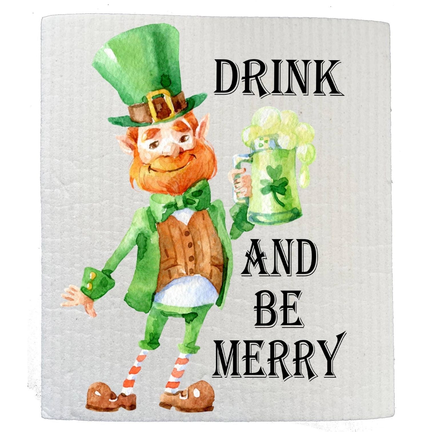 St Patrick Day Drink be Merry Kitchen SWEDISH DISH CLOTHS