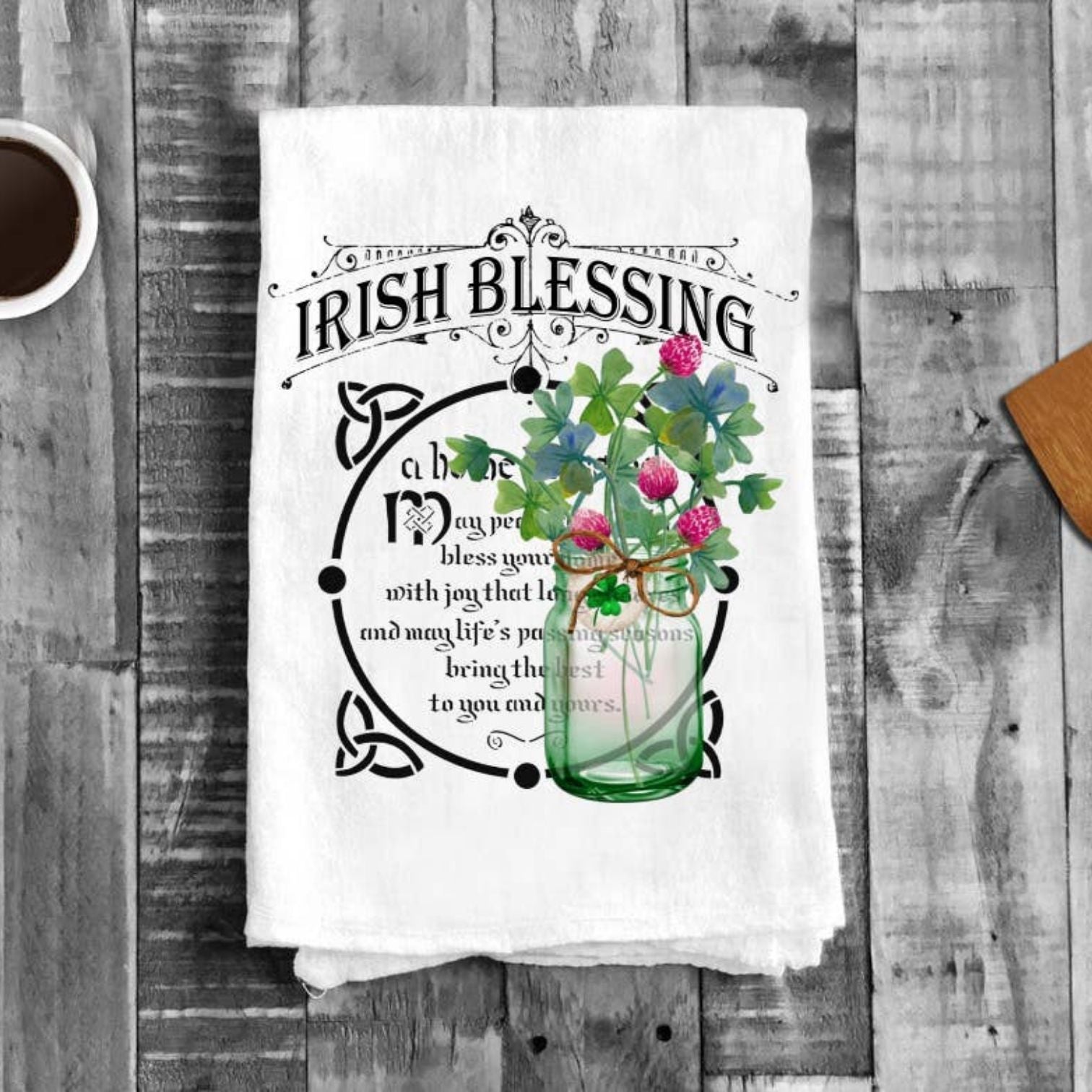 St Patricks Day Bless Irish Home Cotton Flour Sack Tea Towel