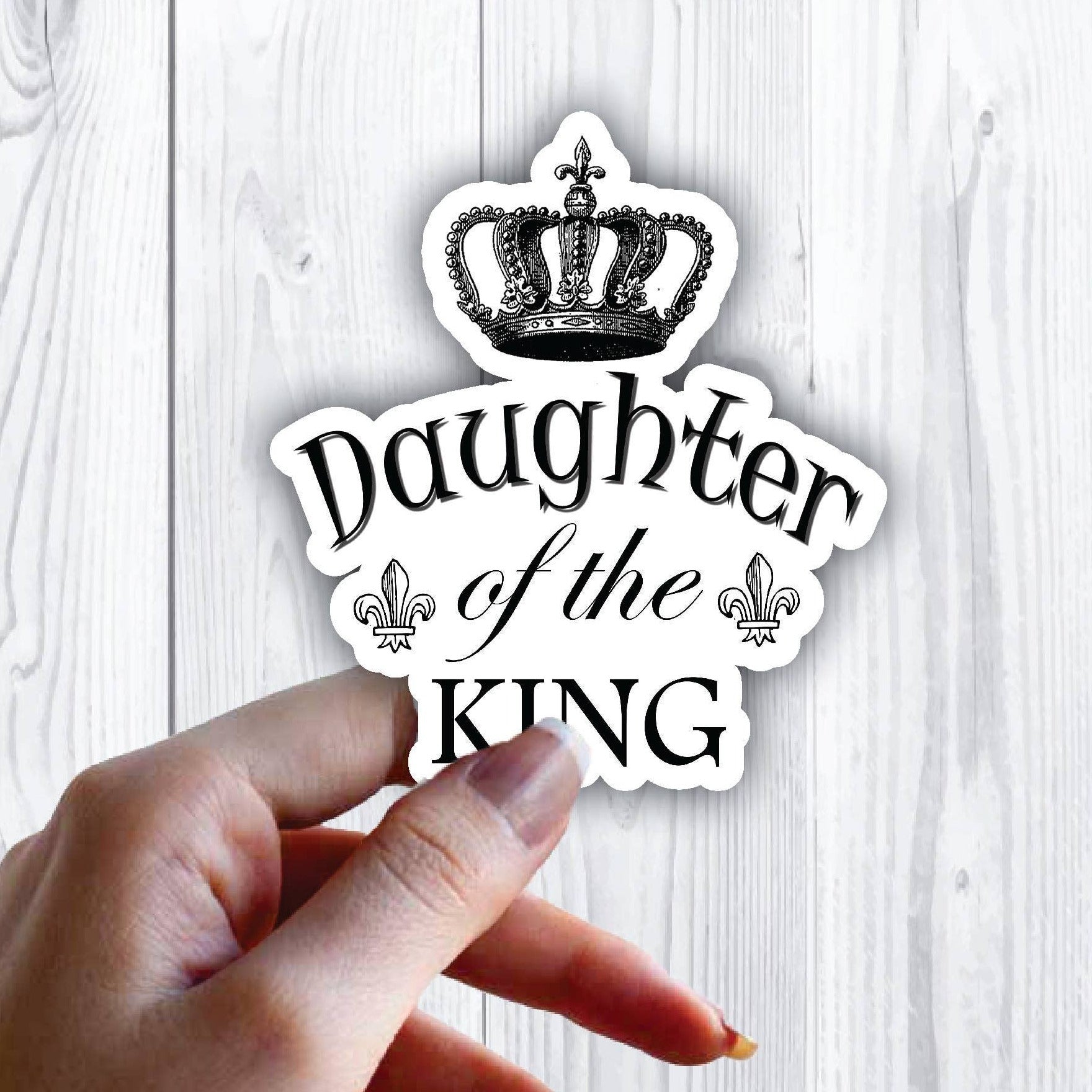 Daughter of the King Crown Sticker
