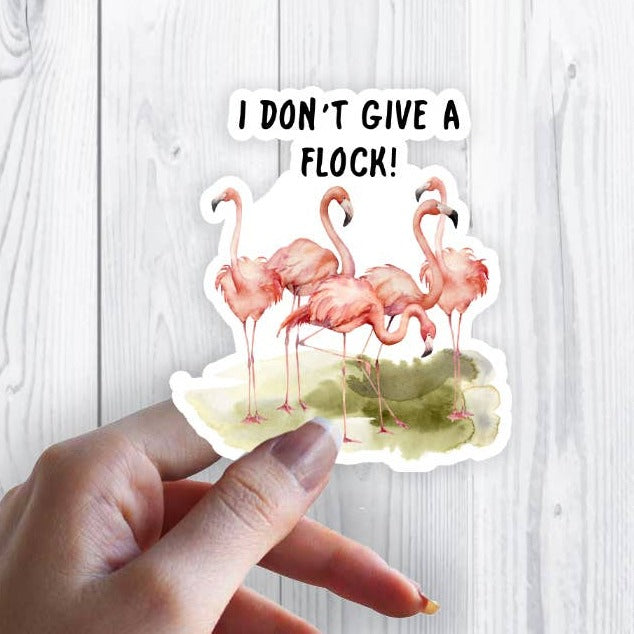 Flamingo I Don't Give A Flock Stickers