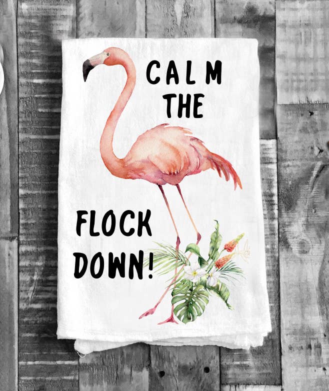 Pink Flamingo Calm the Flock Down Cotton Tea Towels Kitchen