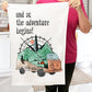 And So the Adventure Begins traveling camping hiking Cotton Terry Towel