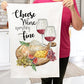 Cheese Wine Everything Fine Cotton Terry Towels